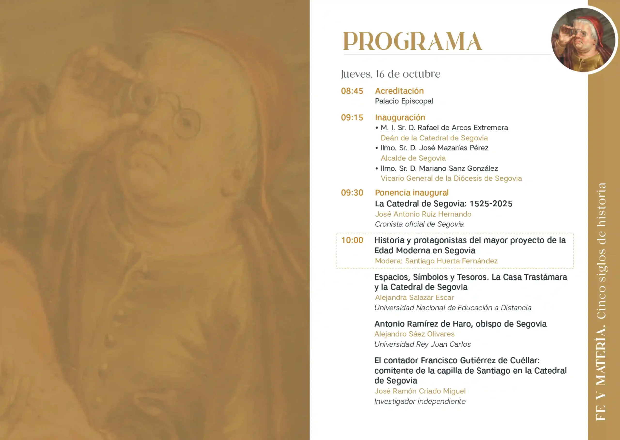 Programa del jueves 16 de octubre del Congreso Fe y Materia en Segovia, V Centenario de la Catedral.